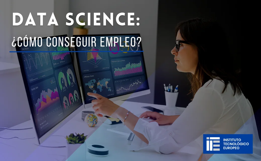 ¿CÓMO CONSEGUIR TRABAJO EN DATA SCIENCE?