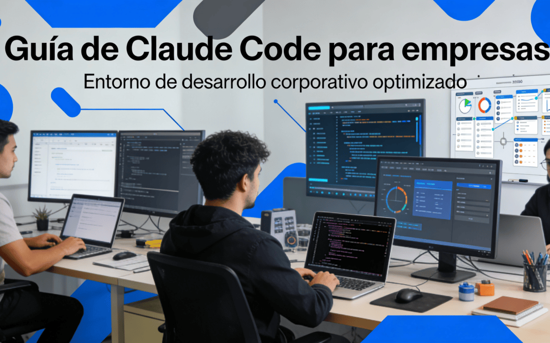 Guía de Claude Code: Inteligencia Artificial para Directivos